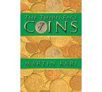 Martin Kari The Third Face of Coins (Tascabile)
