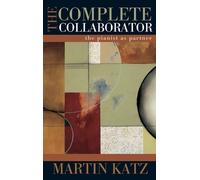 Martin Katz The Complete Collaborator (Copertina rigida)
