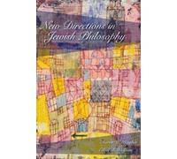 Martin Kavka New Directions in Jewish Philosophy (Tascabile)