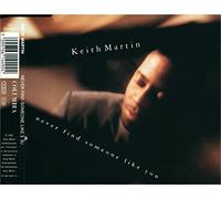 Martin Keith - Never Find Someone Like You