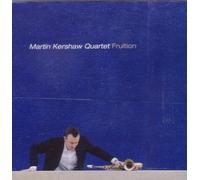 Martin Kershaw Quartet - Fruition