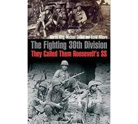 Martin King David Hilborn Michael Col The Fighting 30th Divi (Copertina rigida)