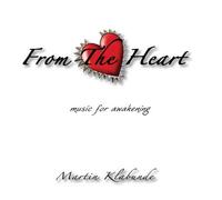 Martin Klabunde - From the Heart