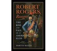 Martin Klotz Robert Rogers, Ranger (Copertina rigida)