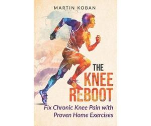 Martin Koban The Knee Reboot (Tascabile)