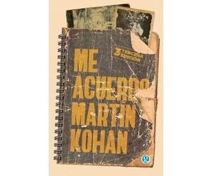 Martín Kohan Me acuerdo (Tascabile)