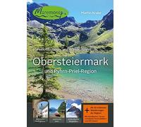 Martin Krake Maremonto Reise- und Wanderführer: Obersteiermark und P (Tascabile)
