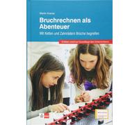 Martin Kramer Bruchrechnen als Abenteuer: Mit Ketten und Zahn (Copertina rigida)
