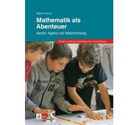 Martin Kramer Mathematik als Abenteuer Band II: Algebra und V (Copertina rigida)
