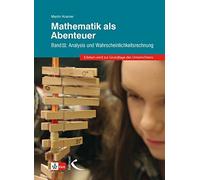 Martin Kramer Mathematik als Abenteuer Band III: Analysis und (Copertina rigida)