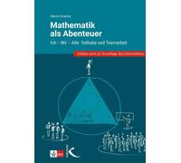 Martin Kramer Mathematik als Abenteuer: Ich - Wir - Alle: Im Team st (Tascabile)