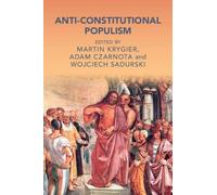Martin Krygier Anti-Constitutional Populism (Tascabile)
