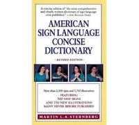 Martin L.A. Sternberg American Sign Language Concise Dictionary (Tascabile)