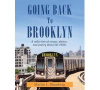 Martin L Blumberg Going Back to Brooklyn (Tascabile)