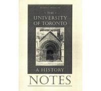 Martin L. Friedland Notes to the University of Toronto (Tascabile) Heritage