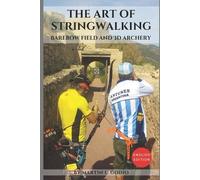 Martín L Godio The Art of StringWalking (Tascabile)