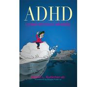 Martin L. Kutscher ADHD - Living without Brakes (Tascabile)