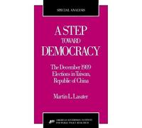 Martin L. Lasater A Step Toward Democracy (Tascabile)
