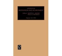 Martin L. Maehr Advances in Motivation and Achievement (Copertina rigida)
