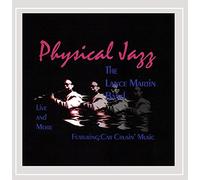 Martin, Lance Band - Physical Jazz