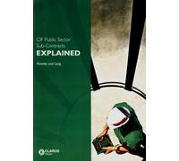 Martin Lang James Howley CIF Public Sector Sub-contracts Explained (Tascabile)