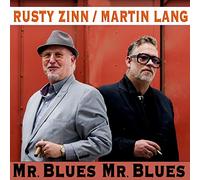 Martin Lang & Rusty Zinn Mr Blues, Mr Blues (CD) Album