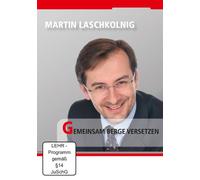 Martin Laschkolnig - Gemeinsam Berge versetzen - SchmidtColleg