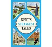 Martin Latham Kent's Strangest Tales (Tascabile) Strangest
