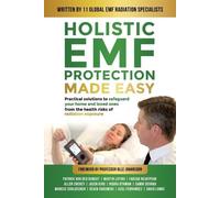 Martin Latino Farzad Nejatpour Patrick Van Holistic EMF Protection (Tascabile)