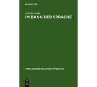 Martin Laube Im Bann der Sprache (Copertina rigida)