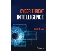 Martin Lee Cyber Threat Intelligence (Copertina rigida)
