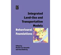 Martin Lee-Gossel Integrated Land-Use and Transportation Mode (Copertina rigida)