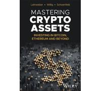 Martin Leinweber Jörg Willig Steven A. Scho Mastering Crypto (Copertina rigida)