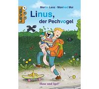 Martin Lenz Man Linus, der Pechvogel / Level 1: Schulausgabe (Lesen (Tascabile)