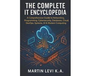 Martin Levi K a The Complete It Encyclopedia (Tascabile)
