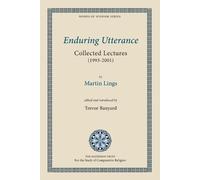 Martin Lings Enduring Utterance (Tascabile) Words of Wisdom