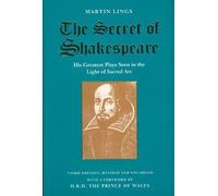 Martin Lings The Secret of Shakespeare (Copertina rigida)