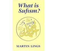 Martin Lings What is Sufism? (Tascabile)