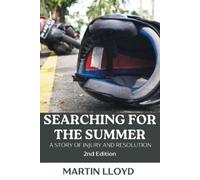 Martin Lloyd Searching For The Summer (Tascabile)
