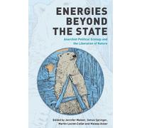 Martin Locret-Collet Energies Beyond the State (Tascabile)