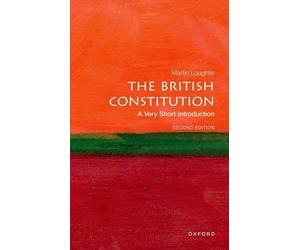 Martin Loughlin The British Constitution (Tascabile) Very Short Introductions