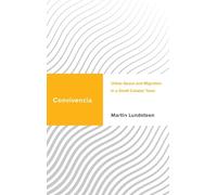 Martin Lundsteen Convivencia (Tascabile) Challenging Migration Studies