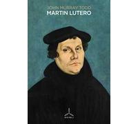 Martin Lutero - - 2025