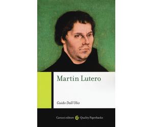Martin Lutero - Dall'Olio Guido