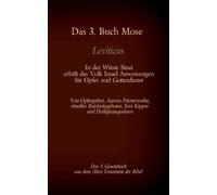 Martin Luther Das 3. Buch Mose, Leviticus, das 3. Gesetzbuch aus der (Tascabile)