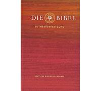 Martin Luther Die Bibel nach Martin Luthers Übersetzung - Lut (Copertina rigida)