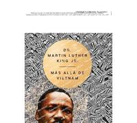 Martin Luther K Beyond Vietnam \ Más Allá de Vietnam (Spanish Editi (Tascabile)