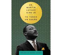 Martin Luther K I Have a Dream \ Yo Tengo Un Sueño (Spanish E (Copertina rigida)