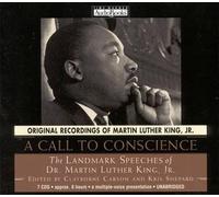 A Call To Conscience: The landmark speeches of Dr Martin Luther King Jr.