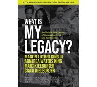 Martin Luther King III Arndrea Waters King Ma What Is My Lega (Copertina rigida)